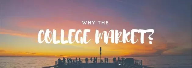Why brands need college market